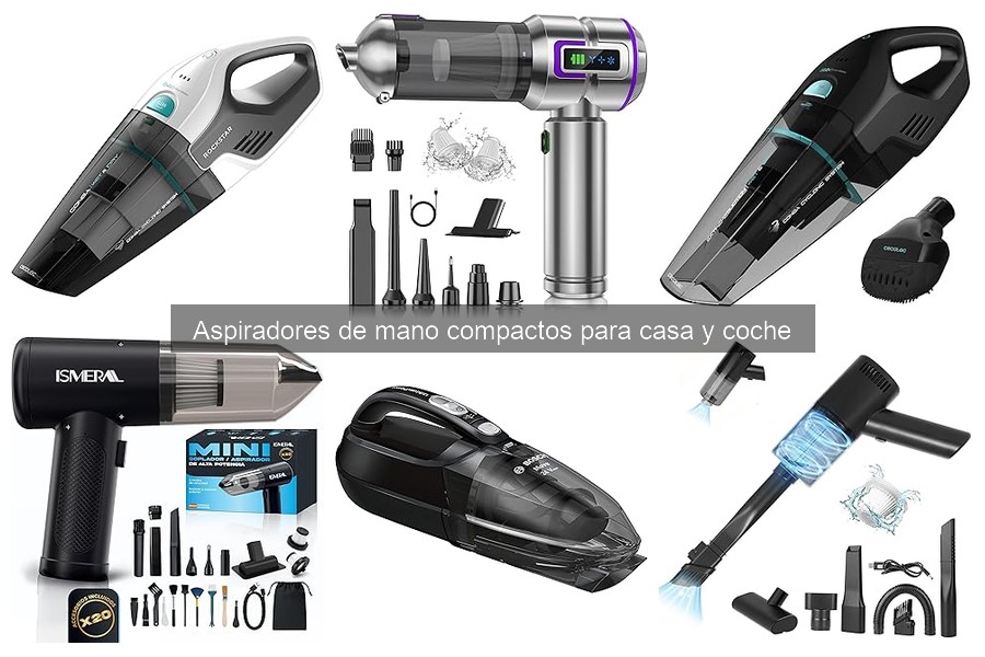 Aspiradores de Mano Compactos: Ventajas y Características