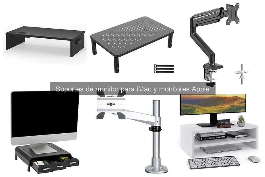 Beneficios de un soporte de monitor ajustable para iMac