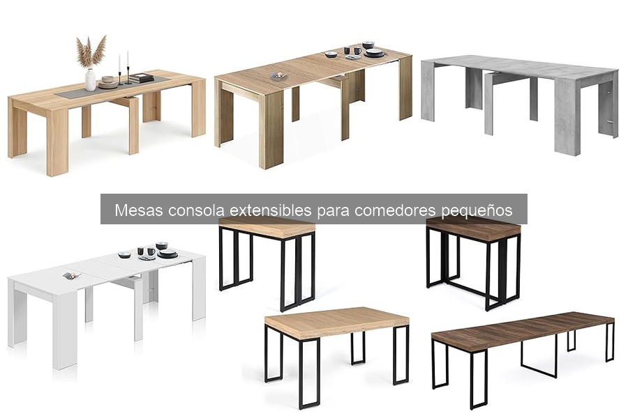 Cómo elegir la mesa consola extensible perfecta para espacios pequeños