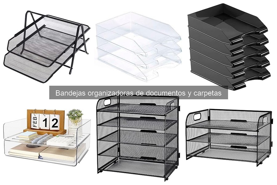 Comparativa de bandejas organizadoras: apilables, de escritorio y de pared