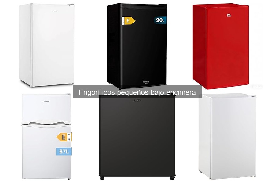 Comparativa: Frigoríficos Pequeños Bajo Encimera vs Convencionales