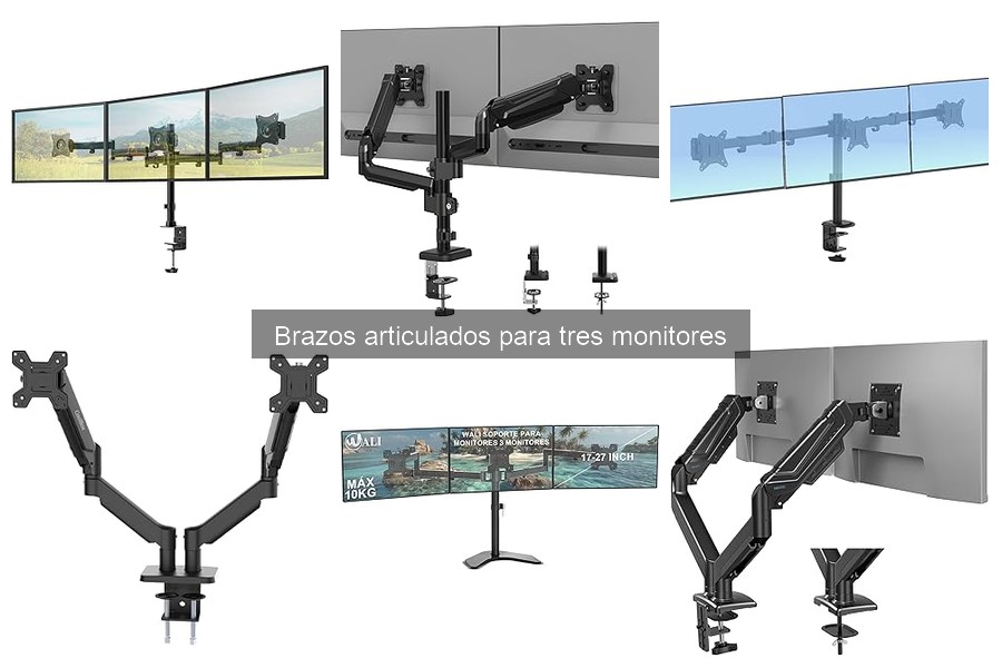 Descubre los brazos articulados para tres monitores