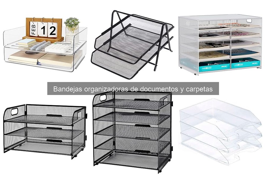 Errores comunes al elegir bandejas organizadoras de documentos