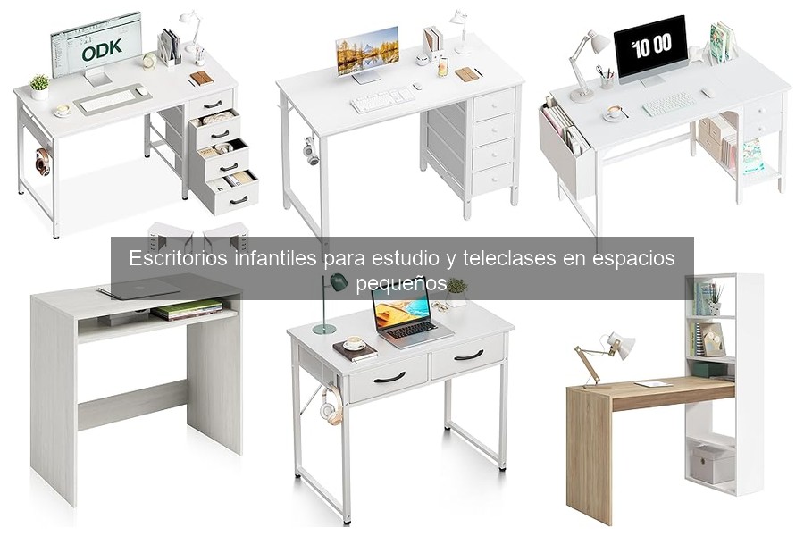 Esenciales de un Escritorio Infantil para Teleclases