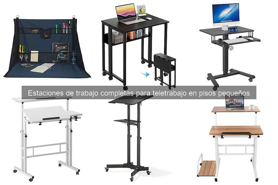 Estaciones de trabajo completas para teletrabajo en pisos pequeños