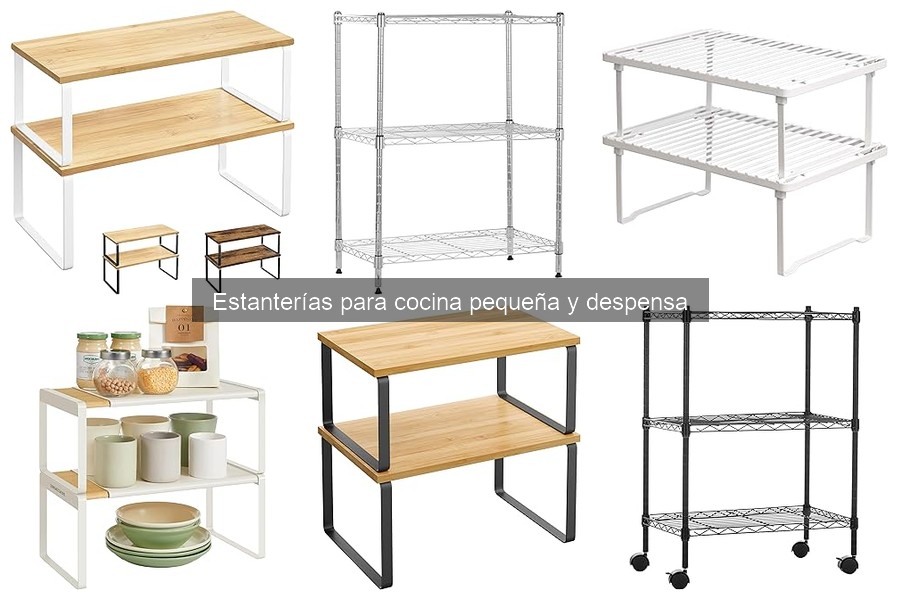 Estanterías ajustables ideales para cocinas pequeñas