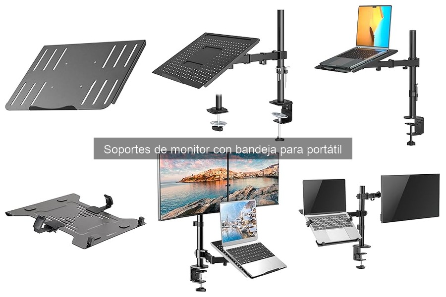 Guía de Compra de Soportes de Monitor y Bandeja para Portátil