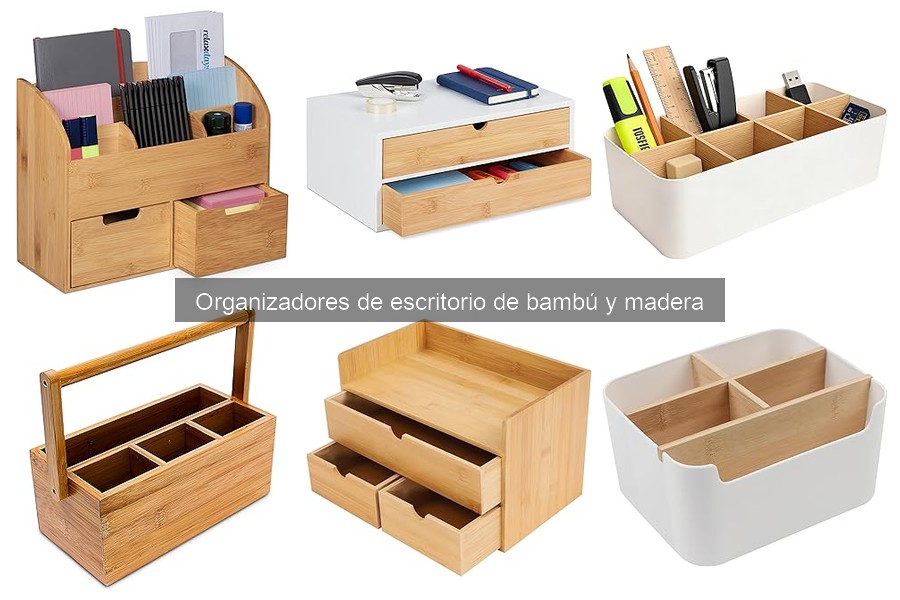 Mejores organizadores de escritorio de bambú y madera