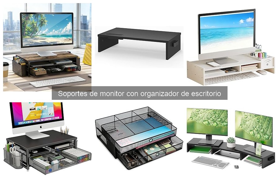 Opiniones sobre soportes de monitor y organizadores de escritorio
