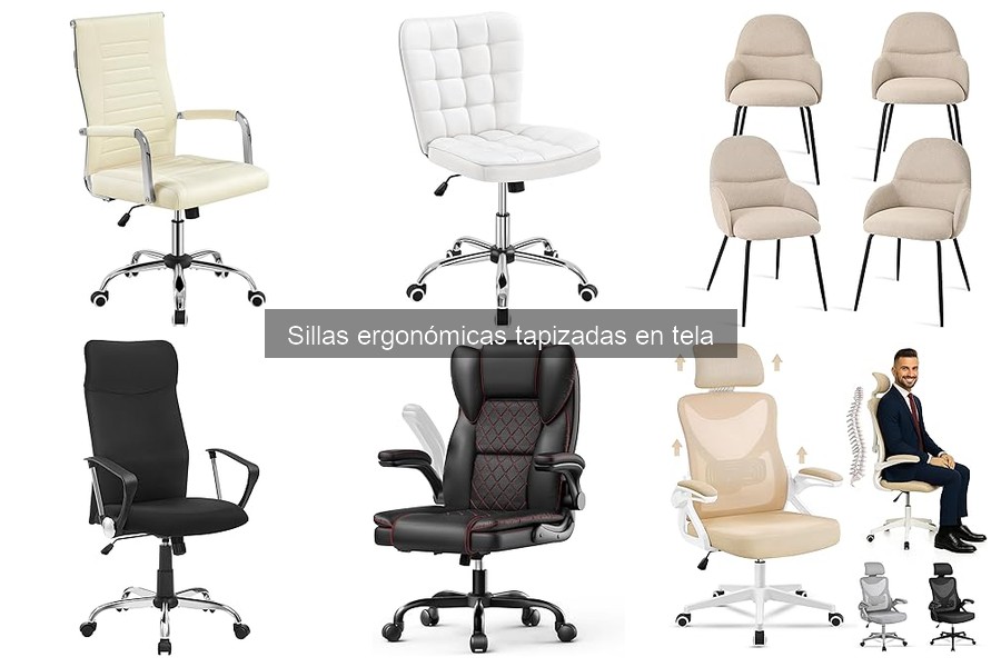 Sillas ergonómicas tapizadas en tela y salud postural