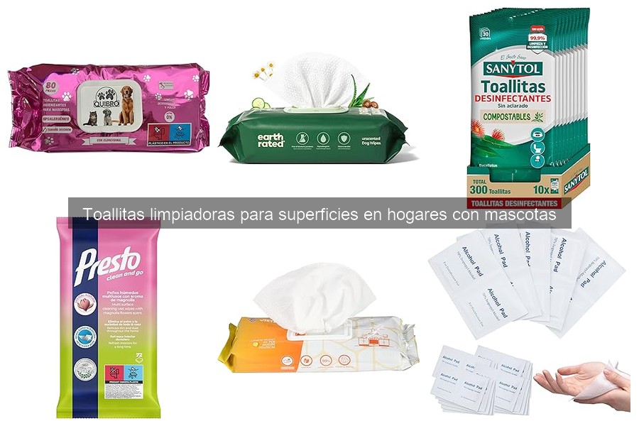 Toallitas limpiadoras: ¿Qué son y cómo ayudan en hogares con mascotas?