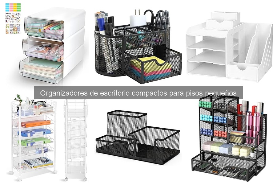Ventajas de organizadores de escritorio compactos en pisos pequeños